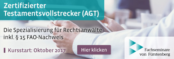 Kurs: Zertifizierter Testamentvollstrecker. Hier informieren und anmelden!