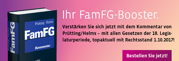 Prütting/Helms, FamFG. Ihren FamFG-Booster können Sie hier bestellen!